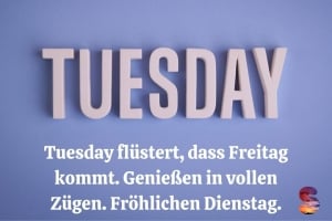 Tuesday flüstert