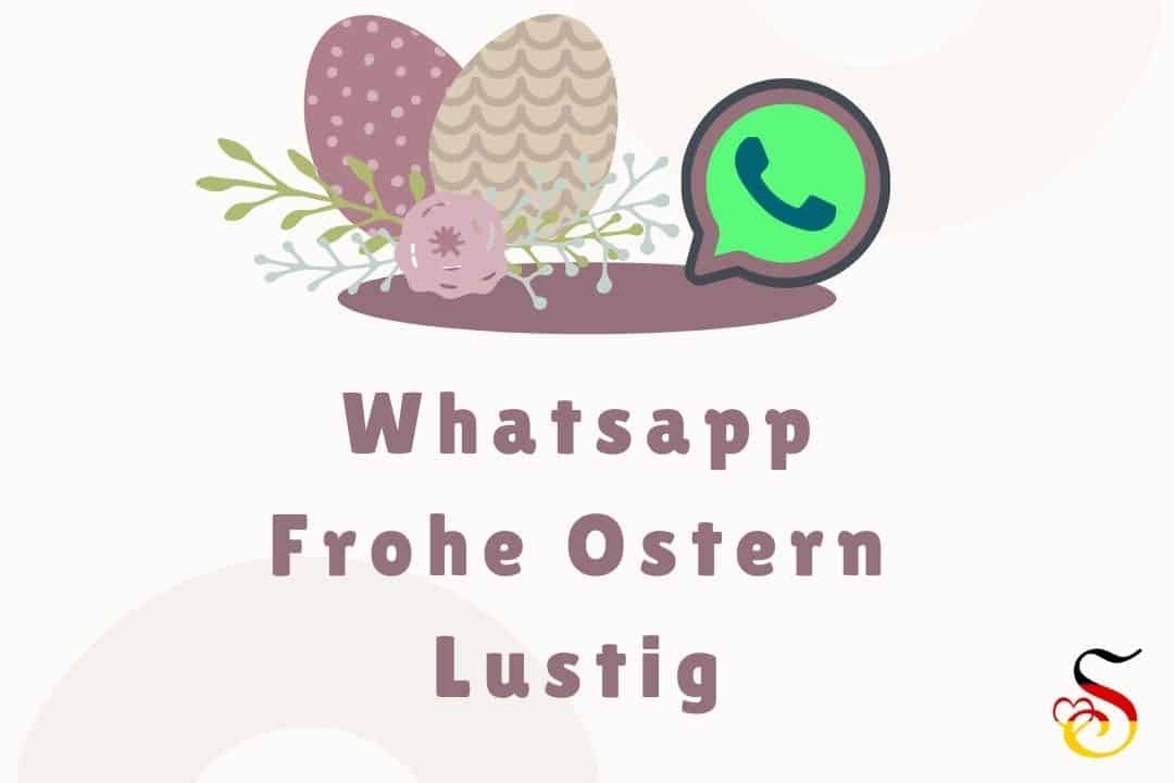 Whatsapp Frohe Ostern Lustig